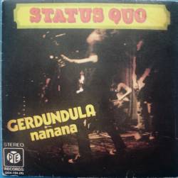 Status Quo : Gerdundula - Nanana